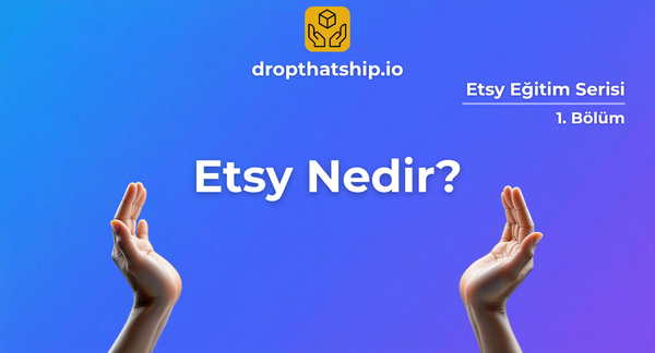 15. Etsy'de Üst Sıralara Çıkmak için Kanıtlanmış Gizli Yöntemler